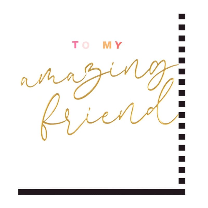 CAROLINE GARDNER Gold Calligraphy Amazing Friend Card in Kuwait - Waha Lifestyle