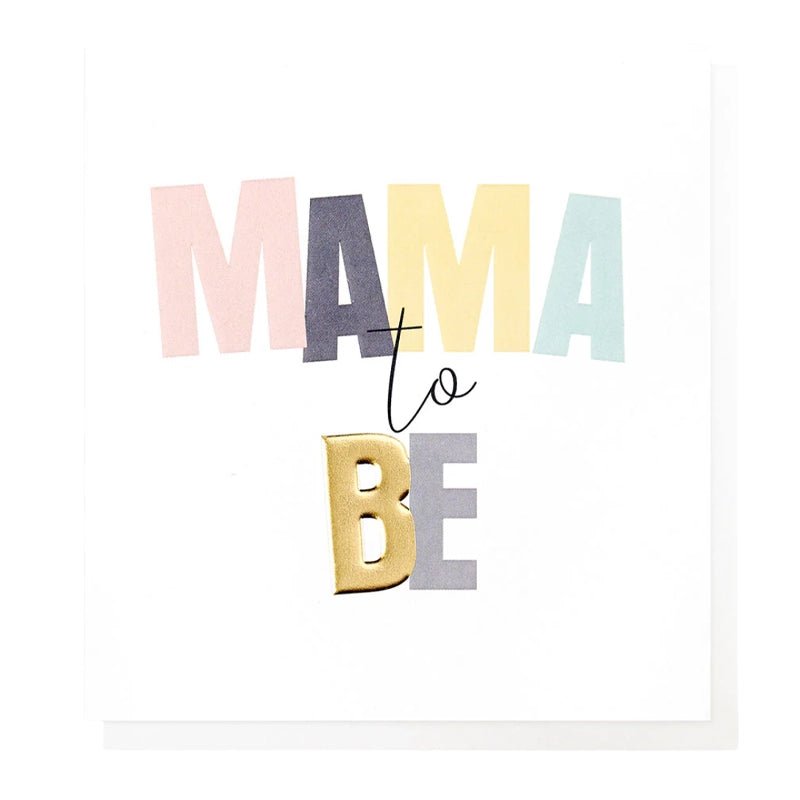 Mama To Be New Baby Card